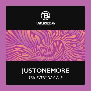 Tar Barrel JustOneMore everyday Ale