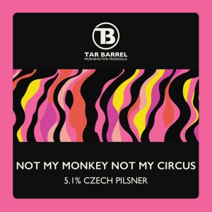 Tar Barrel Not My Monkey Not My Circus Czech Pilsner 5.1% ABV