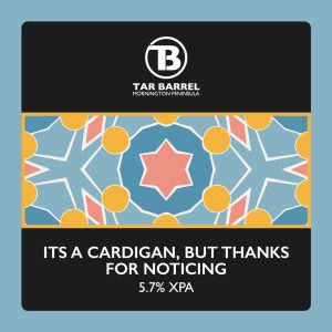Tar Barrel Its a Cardigan, but Thanks for Asking Italian Pilsner 5.0%ABV