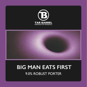 Tar Barrel Big Man Eats First 9.0% ABV Robust Porter Decal
